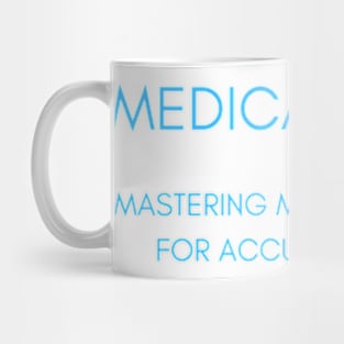 Medical Biller Mug